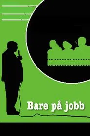 Just Working movie poster