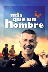 Más que un hombre movie poster