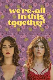 We're All in This Together movie poster
