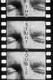 The Stunt Double movie poster