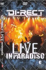 Di-Rect ‎– Live In Paradiso movie poster