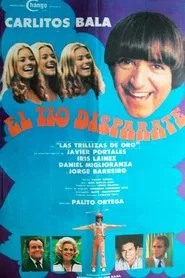 El tío Disparate movie poster