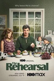 The Rehearsal movie poster