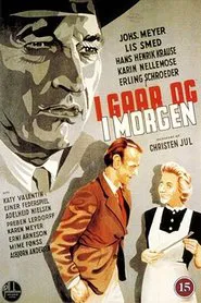 I gaar og i morgen movie poster