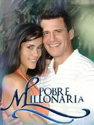 Poster da série Pobre Millonaria