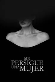 Me persigue una mujer movie poster