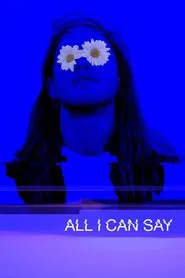 All I Can Say movie poster