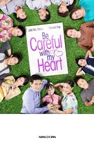 Be Careful With My Heart tv show poster