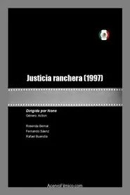 Justicia ranchera movie poster