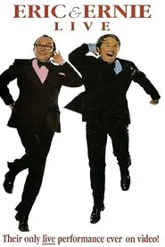 Eric & Ernie Live movie poster