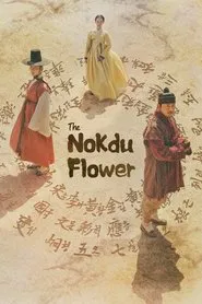 The Nokdu Flower tv show poster