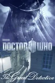 Doctor Who: The Great Detective movie poster