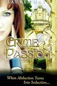 Crime & Passion movie poster