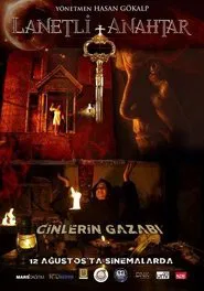 Poster do filme Lanetli Anahtar: Cinlerin Gazabı