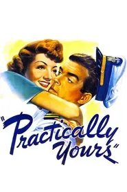 Practically Yours movie poster