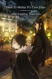 Lord El-Melloi II's Case Files {Rail Zeppelin} Grace note tv show poster
