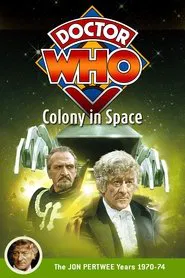 Doctor Who: Colony in Space movie poster