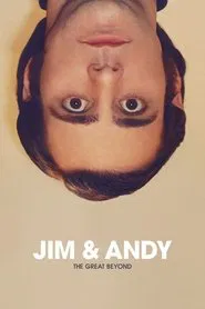 Jim & Andy: The Great Beyond movie poster