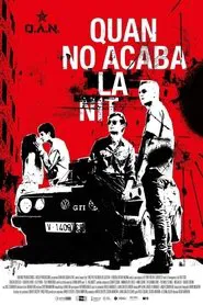 Quan no acaba la nit movie poster