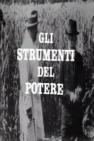 Gli strumenti del potere. 1925/1926 la dittatura fascista movie poster