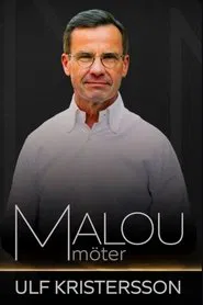 Malou möter Ulf Kristersson movie poster