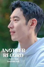 Another Record: Into the Daydream movie poster