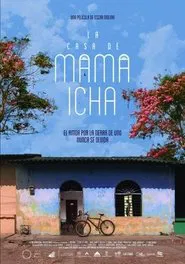 La Casa de Mama Icha movie poster