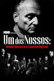 Poster da série Um dos Nossos: David Chase e a Família Soprano