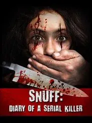 Snuff: Diary of a Serial Killer movie poster