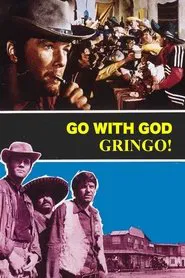 Poster do filme Go with God, Gringo