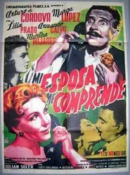Mi esposa me comprende movie poster