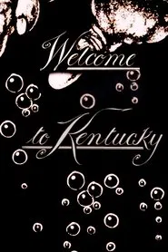 Welcome to Kentucky movie poster