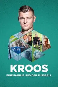 Poster do filme Kroos - Eine Familie und der Fußball