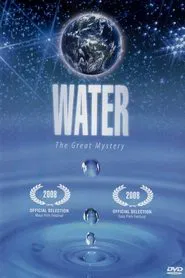 The Great Mystery of Water movie poster