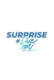 Surprise #LikeMe tv show poster