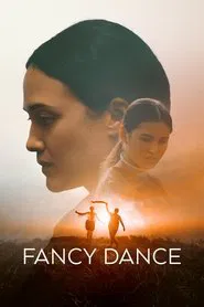 Fancy Dance movie poster