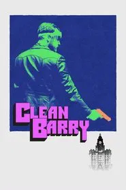 Clean Barry movie poster