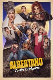 Albertano Contra los Mostros tv show poster