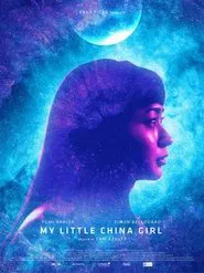 My Little China Girl movie poster