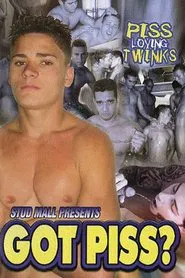 Poster do filme Got Piss?