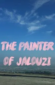 The Painter of Jalouzi movie poster