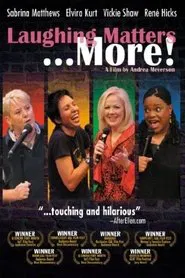 Laughing Matters... More! movie poster
