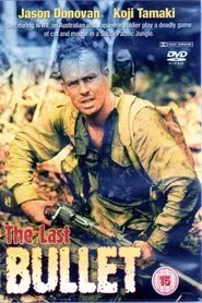 The Last Bullet movie poster