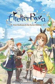 Atelier Ryza: Ever Darkness & the Secret Hideout the Animation tv show poster