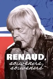 Poster do filme Renaud, souvenirs, souvenirs