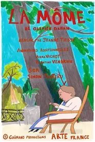 Short cuts : La Môme de Olivier Dahan movie poster