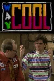 Way Cool tv show poster