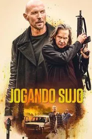 Poster do filme Jogando Sujo