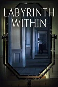 Labyrinth Within movie poster