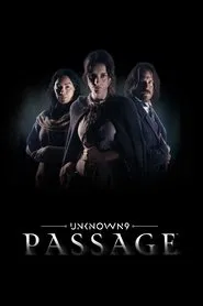 Poster da série Unknown 9: Passage